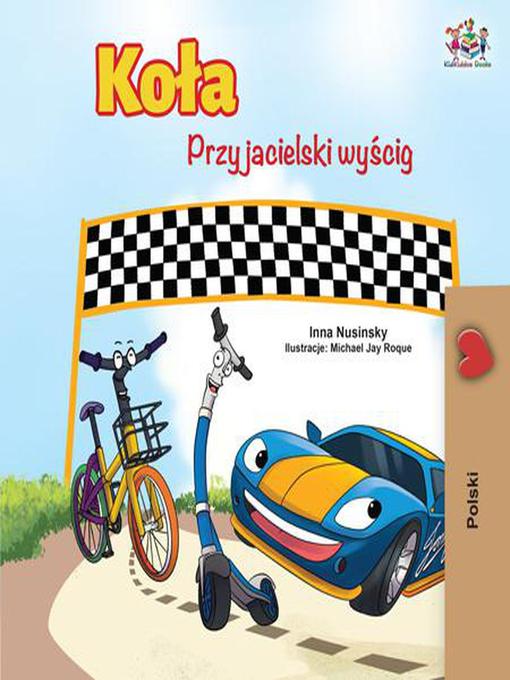 Title details for Koła Przyjacielski wyścig by Inna Nusinsky - Available